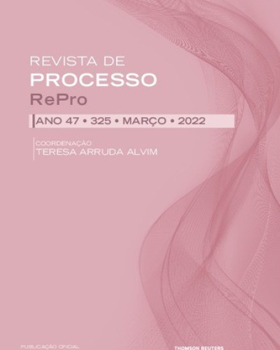 Revista de Processo RePro: Ano 47 - 325 - março/2022